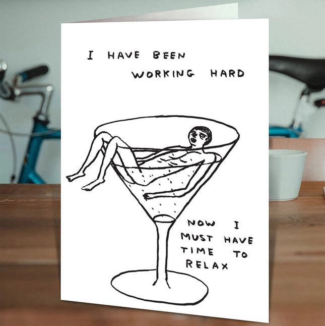 David Shrigley Funny Time To Relax Greetings Card Birthday Card