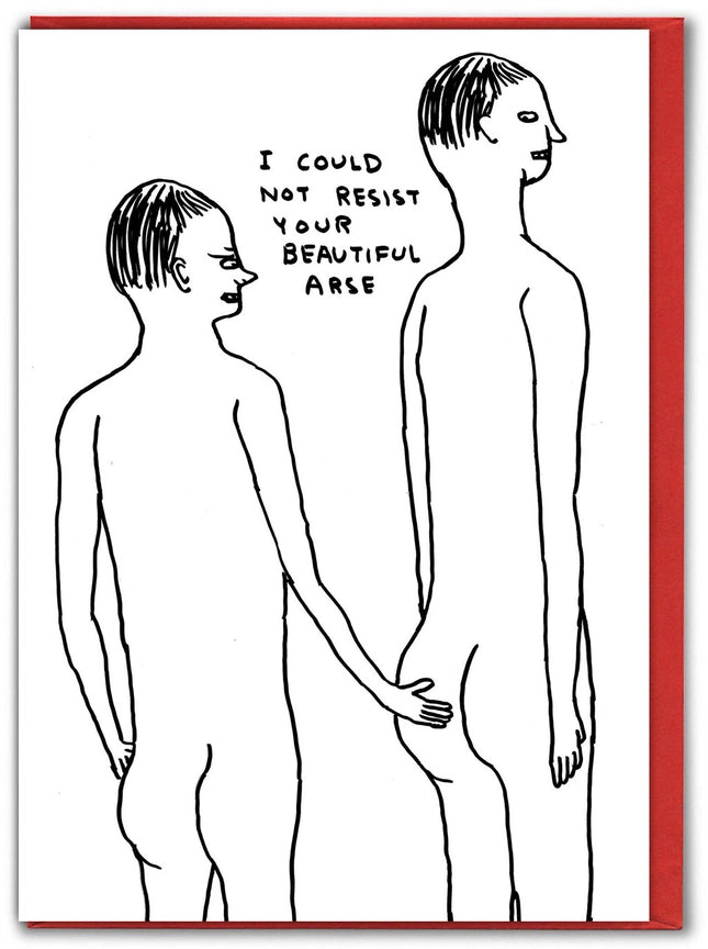 David Shrigley Funny Beautiful Arse Valentine's Card
