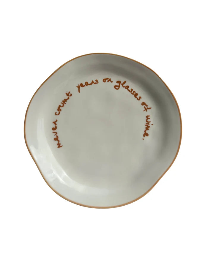 MÆGEN Statement Plate 'Never Count Years Or Glasses Of Wine'