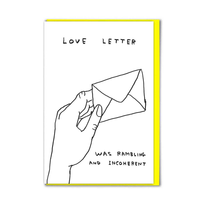 David Shrigley Funny Love Letter Birthday Card