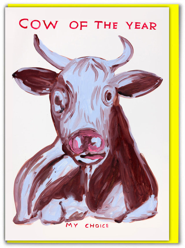 Funny Birthday Card By David Shrigley - Cow Of The Year