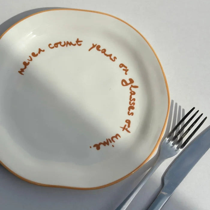 MÆGEN Statement Plate 'Never Count Years Or Glasses Of Wine'