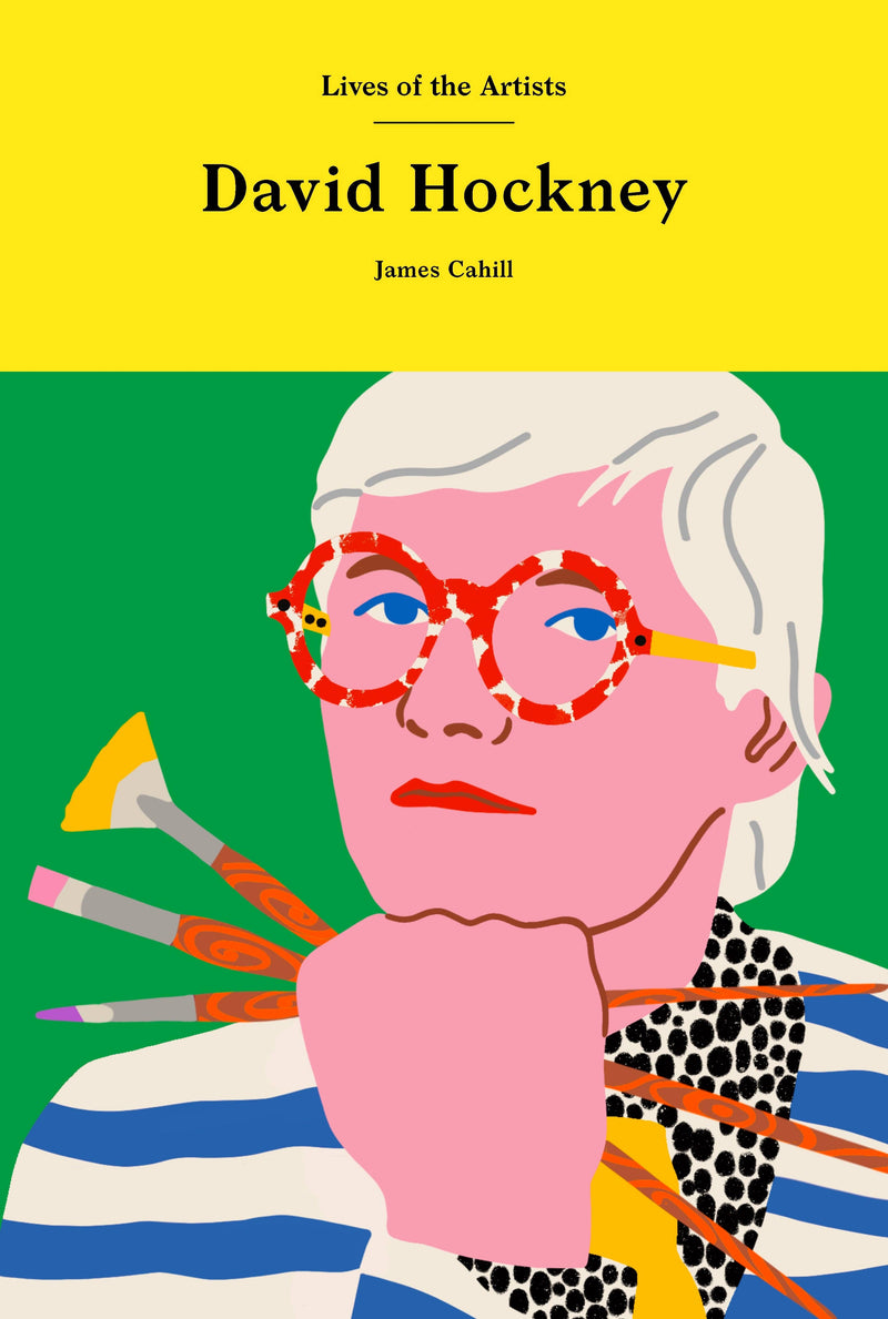 David Hockney by James Cahill (Hardback)