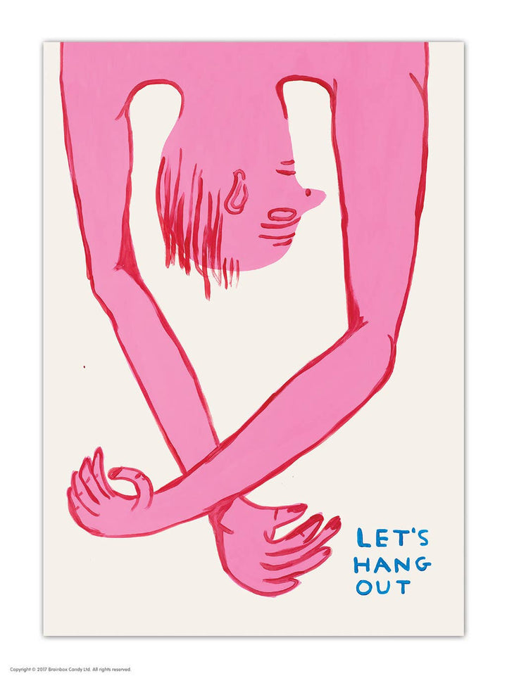 Funny A6 Art Postcard By David Shrigley - Let's Hang Out